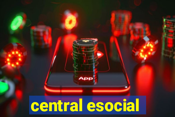 central esocial